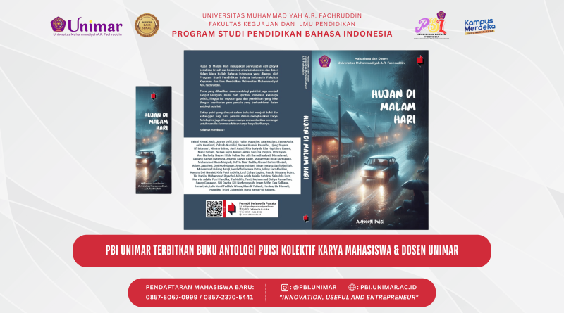 Kembangkan Budaya Literasi, PBI UNIMAR dan Defamedia Pustaka Terbitkan Buku Antologi Puisi Kolektif Karya Mahasiswa dan Dosen UNIMAR